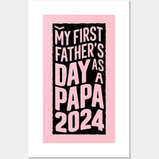 First Time papa Est 2024 Fathers Day Posters and Art